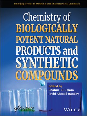 cover image of Chemistry of Biologically Potent Natural Products and Synthetic Compounds